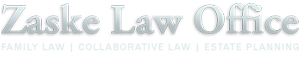 Zaske Law Office: Family Law, Collaborative Law, Estate Planning